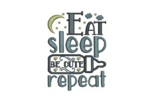 Eat Sleep Be Cute Repeat Embroidery Review